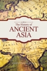 The History of Ancient Asia - Book