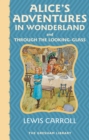 Alice's Adventures in Wonderland and Through the Looking Glass - eBook