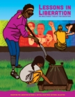 Lessons in Liberation : An Abolitionist Toolkit for Educators - eBook