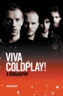 Viva Coldplay! A Biography - Book