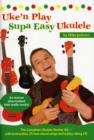 Mike Jackson : Uke'n Play Supa Easy Ukulele (Book/CD) - Book