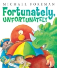 Fortunately, Unfortunately - Book