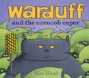 Warduff : and the corncob caper - Book
