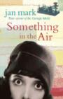 Something in the Air - Book