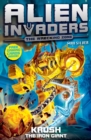 Alien Invaders 6: Krush - The Iron Giant - Book