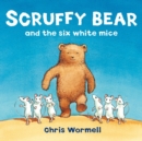 Scruffy Bear and the Six White Mice - Book