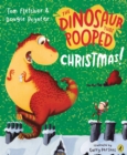 The Dinosaur that Pooped Christmas! - Book