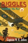 Biggles Learns to Fly - Book