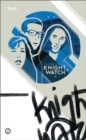 Knight Watch - Book