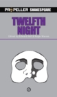 Twelfth Night : Propeller Shakespeare - Book