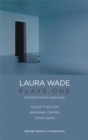 Laura Wade: Plays One - eBook
