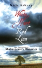 White Hart Red Lion : The England of Shakespeare's Histories - eBook