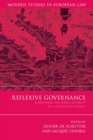Reflexive Governance : Redefining the Public Interest in a Pluralistic World - Book