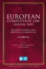 European Competition Law Annual 2009 : The Evaluation of Evidence and its Judicial Review in Competition Cases - Book