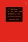 Conformity of Goods and Documents : The Vienna Sales Convention - Book