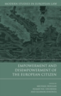 Empowerment and Disempowerment of the European Citizen - Book