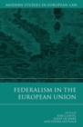Federalism in the European Union - Book