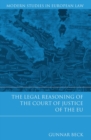 The Legal Reasoning of the Court of Justice of the EU - Book