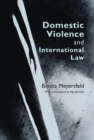 Domestic Violence and International Law - Book