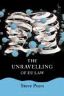 Unravelling of EU Law - Book