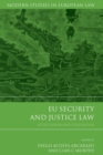 EU Security and Justice Law : After Lisbon and Stockholm - Book