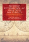 The Public International Law Study Guide for Students : Exercises and Answers - Book