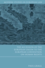 The Accession of the European Union to the European Convention on Human Rights - Book