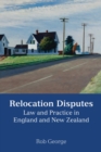 Relocation Disputes : Law and Practice in England and New Zealand - Book