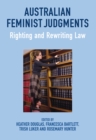 Australian Feminist Judgments : Righting and Rewriting Law - Book