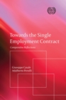 Towards the Single Employment Contract : Comparative Reflections - Book