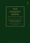 The Inquest Book : The Law of Coroners and Inquests - Book