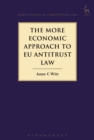 The More Economic Approach to EU Antitrust Law - Book