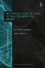 Legitimate Expectations in the Common Law World - Book