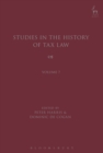 Studies in the History of Tax Law, Volume 7 - Book