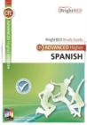 BrightRED Study Guide Advanced Higher Spanish - Book