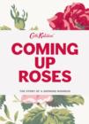 Coming Up Roses: Cath Kidston Autobiography - Book