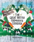 The Great British Farmhouse Cookbook (Yeo Valley) - Book