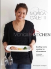 Monica's Kitchen : Exciting home cooking for all occasions - eBook
