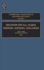 Education for All : Global Promises, National Challenges - eBook