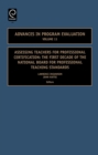 Assessing Teachers for Professional Certification : The First Decade of the National Board for Professional Teaching Standards - eBook