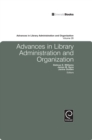 Advances in Library Administration and Organization - eBook