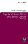 Popular Culture, Crime and Social Control - eBook
