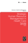 Strategic Human Resource Management in Health Care - Book