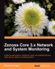 Zenoss Core 3.x Network and System Monitoring - Book