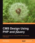CMS Design Using PHP and jQuery - Book