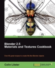 Blender 2.5 Materials and Textures Cookbook - Book