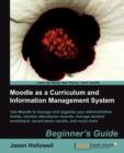 Moodle as a Curriculum and Information Management System - Book