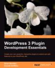 WordPress 3 Plugin Development Essentials - Book