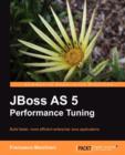 JBoss AS 5 Performance Tuning - Book