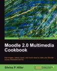 Moodle 2.0 Multimedia Cookbook - Book